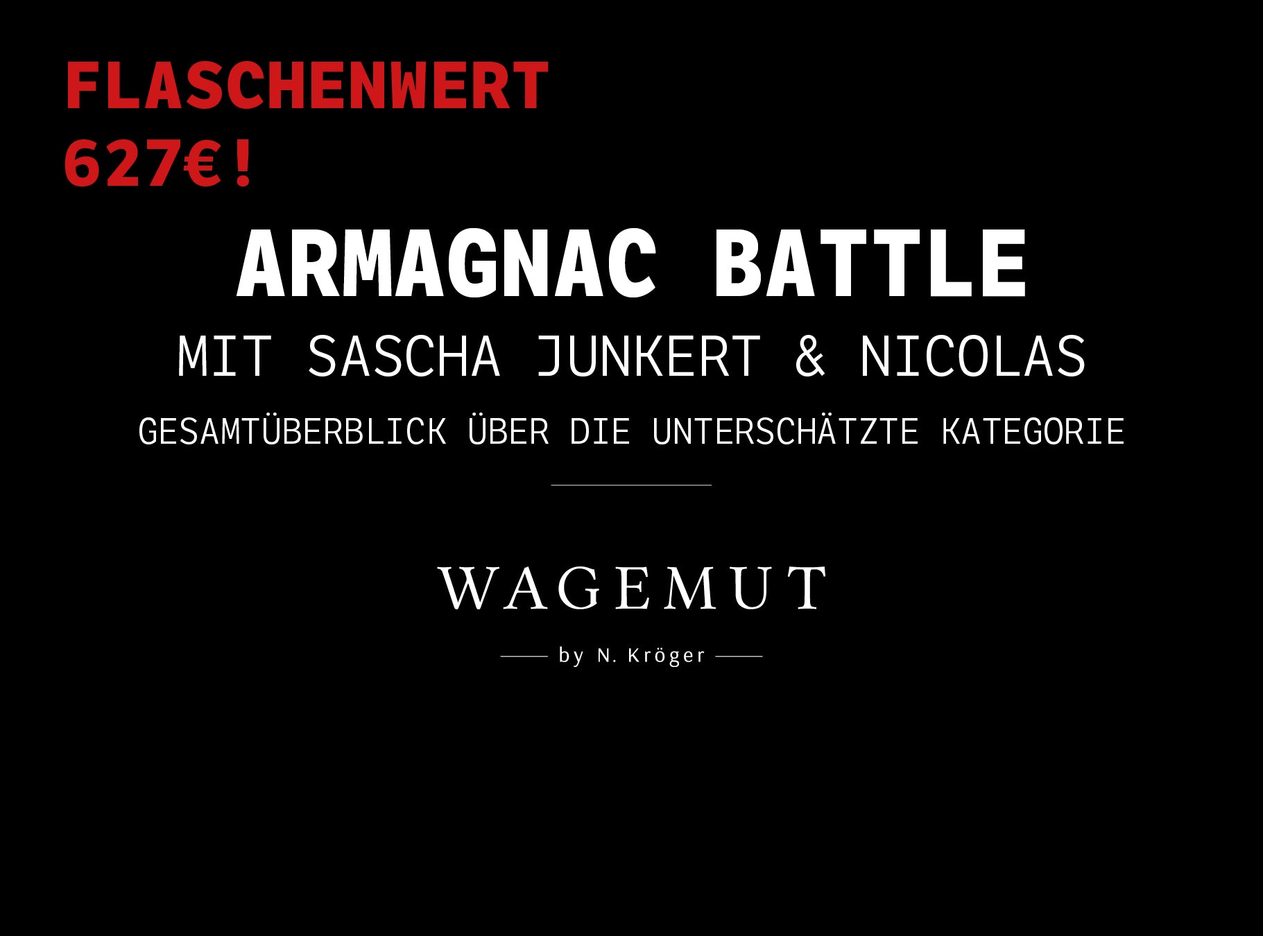 Armagnac Favoriten mit Sascha & Nicolas