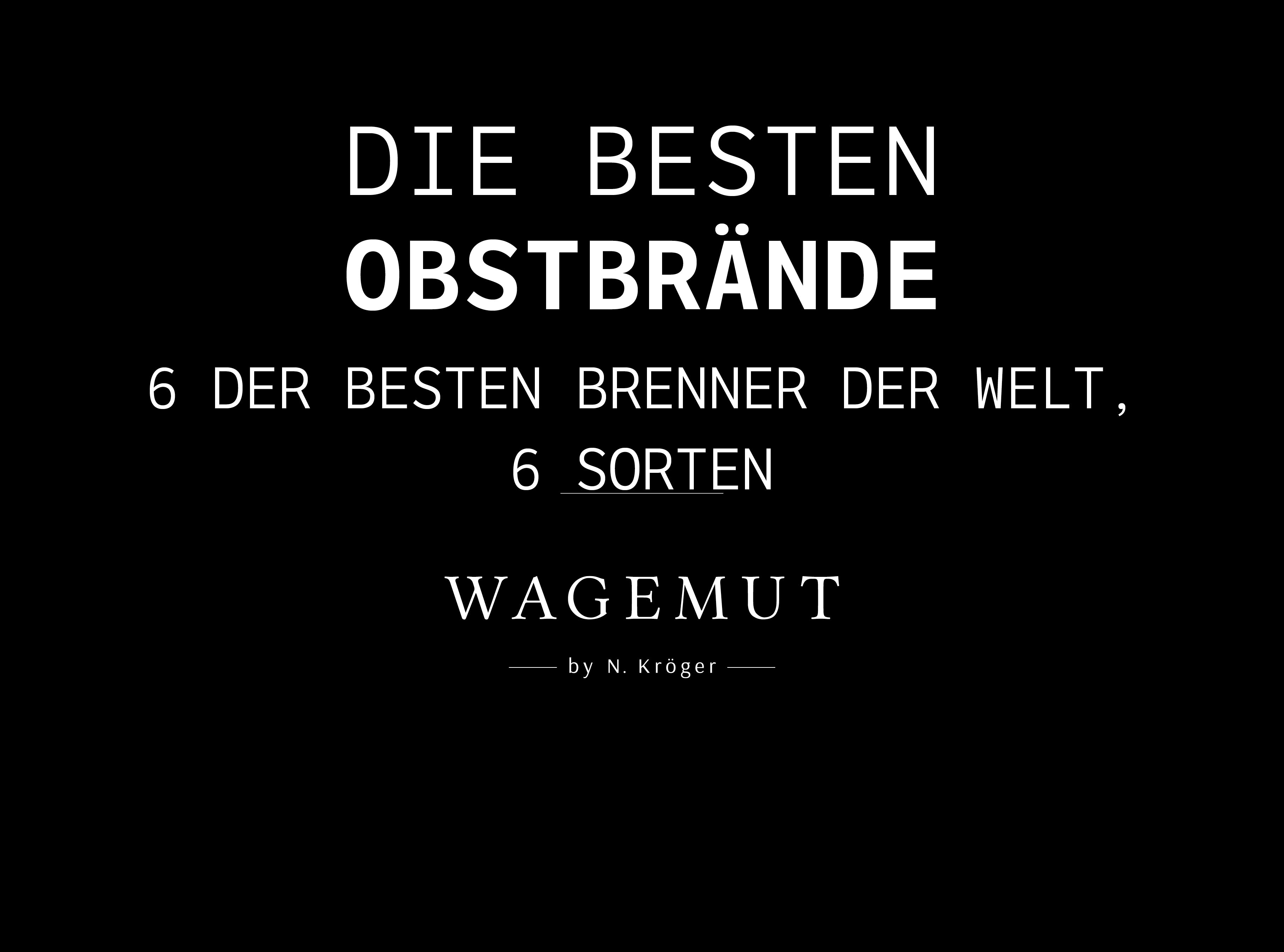 Die Besten Obstbrände!